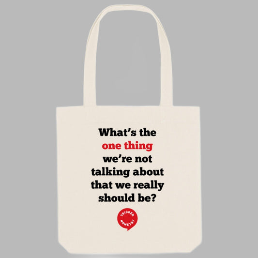 The One Thing Tote Bag