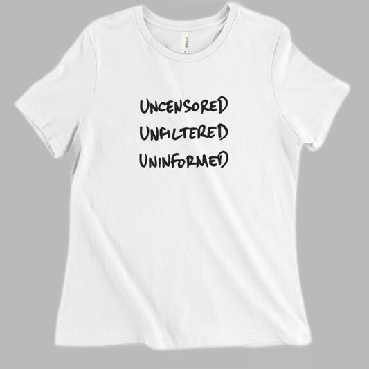 Uncensored Women's Fit T-Shirt Light