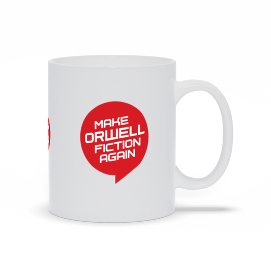 Make Orwell Fiction Again 11oz Ceramic Mug V1